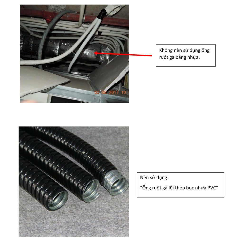 Khi thi công lắp đặt HTCC FirePro, NÊN sử dụng ống ruột gà lõi thép bọc nhựa PVC